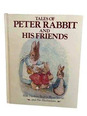 Tales of Peter Rabbit and his friends hardcover children’s book